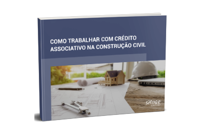 Ebook Como trabalhar com Crédito Associativo na Construção Civil