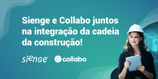 Sienge adquire Collabo e avança na integração da cadeia da construção