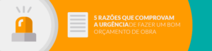 Gestão de Obras: 5 razões para fazer um orçamento de obras