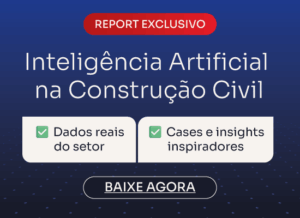 [Report] Inteligência Artificial na Construção Civil