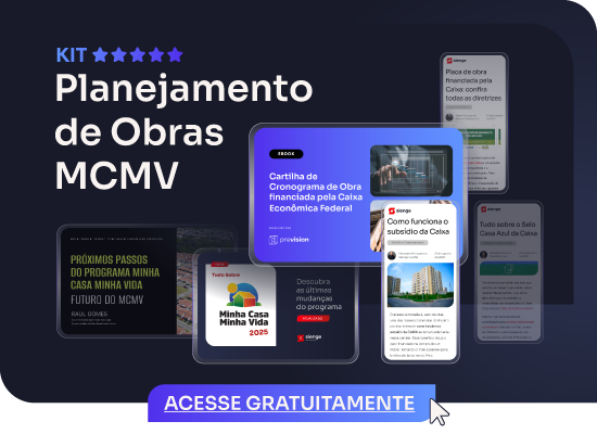Kit Planejamento de Obras Minha Casa Minha Vida 
