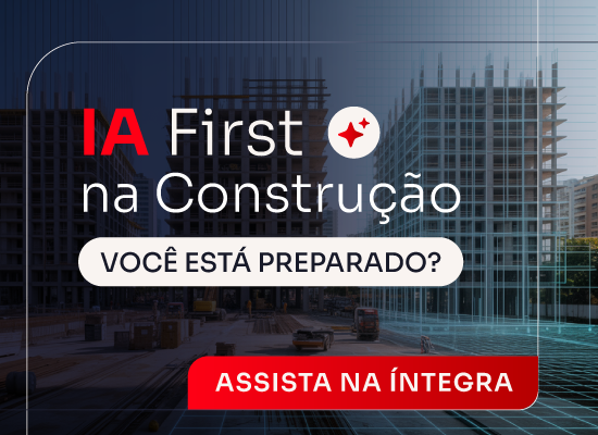 [Debate] IA First na Construção: você está preparado?