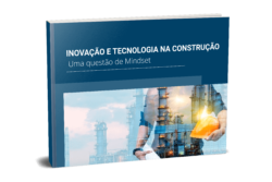 Inovação e Tecnologia na Construção Civil